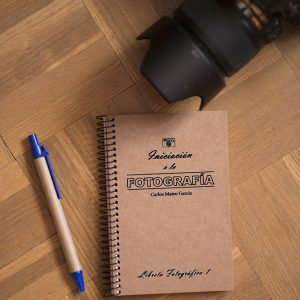 Libreta Fotográfica 1: Iniciación a la fotografía
